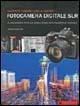 Scoprite i segreti della vostra fotocamera digitale SLR - Chris Weston - Libro Il Castello 2006, Astronomia e fotografia | Libraccio.it