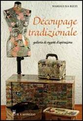 Decoupage tradizionale. Galleria di oggetti d'ispirazione