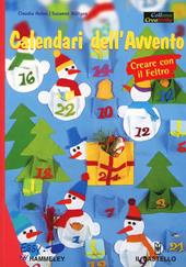 Calendari dell'Avvento. Creare con il feltro