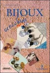 Bijoux orecchini. Ediz. illustrata