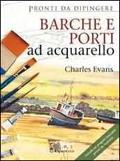 Barche e porti ad acquarello