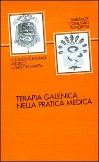 Terapia galenica nella pratica medica  - Libro New Magazine 1993, Vademecum | Libraccio.it
