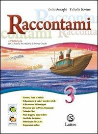 Raccontami. Il mio quaderno INVALSI. Per le Scuole superiori. Vol. 3 - Emilia Asnaghi, Raffaella Gaviani - Libro Lattes 2011 | Libraccio.it