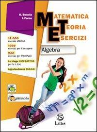Matematica teoria esercizi. Algebra. Con il mio quaderno INVALSI. Ediz. essenziale. - Gino Bonola, I. Forno - Libro Lattes 2011 | Libraccio.it