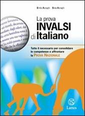 La prova INVALSI di italiano. Senza soluzioni.