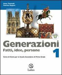 GENERAZIONI VOL. 1+MAGAZINE 1+LE GRANDI CIVILTA' DEL PASSATO - TANCREDI ANNA, BUGIANI PATRIZIA | Libraccio.it