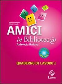 AMICI IN BIBLIOTEC@ - BISSACA ROSANNA, PAOLELLA MARIA | Libraccio.it