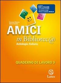 AMICI IN BIBLIOTEC@ - BISSACA ROSANNA, PAOLELLA MARIA | Libraccio.it