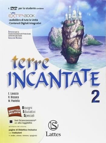 Terre incantate. Con Letteratura teatro. Per la Scuola media. Con DVD. Vol. 2 - Enrica Lavazza, Rosanna Bissaca, Maria Paolella - Libro Lattes 2014 | Libraccio.it