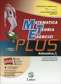 Matematica teoria esercizi. Plus. Con DVD. Vol. 1: Aritmetica-Tavole numeriche-Mi preparo per intterogazione-Quaderno competenze - G. Bonola, I. Forno - Libro Lattes 2014 | Libraccio.it