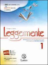 Leggermente. Il mito e l'epica-Libro delle competenze. ROM. Con DVD. Con espansione online. Vol. 1