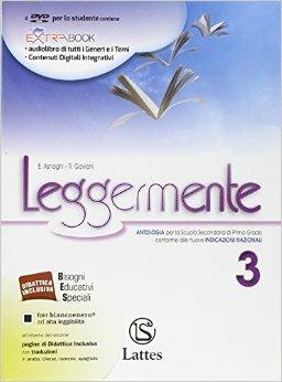 Leggermente delle competenze online. Per la Scuola media. Con DVD-ROM. Con libro. Vol. 3 - Emilia Asnaghi, Raffaella Gaviani - Libro Lattes 2014 | Libraccio.it