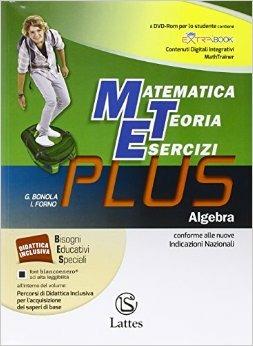 Matematica teoria esercizi. Plus. Con DVD. Con e-book. Con espansione online. Vol. 3: Algebra-Mi preparo per interrogazione-Quaderno competenze online - G. Bonola, I. Forno - Libro Lattes 2014 | Libraccio.it