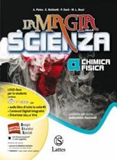 La magia della scienza. Vol. A-B-C-D. Con Mi preparo per interrogazione-Quad. competenze online. Per la Scuola media. Con DVD. Con e-book. Con espansione online