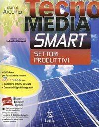Tecnomedia smart. Disegno-Settore produttivi-Mi preparo-Tavole online-LAboratorio competenze online. Per la Scuola media. Con DVD. - Gianni Arduino - Libro Lattes 2014 | Libraccio.it