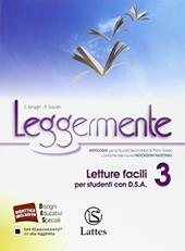 Leggermente. Letture facili 2 per studenti con D.S.A.