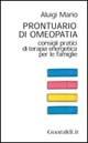 Prontuario di omeopatia. Consigli pratici di terapia energetica per le famiglie - Mario C. Aluigi - Libro Guaraldi 2002, Piccoli manuali | Libraccio.it