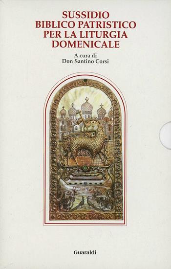 Sussidio biblico patristico per la liturgia domenicale. Anno C - Santino Corsi - Libro Guaraldi 1998, Senso religioso | Libraccio.it