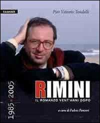 Rimini - Pier Vittorio Tondelli - Libro Guaraldi 2005 | Libraccio.it