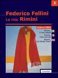 Il mio paese. Ediz. italiana, inglese e francese - Federico Fellini - Libro Guaraldi 2005 | Libraccio.it