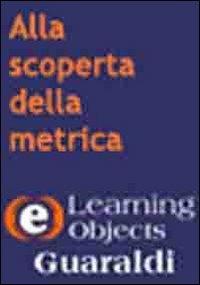Alla scoperta della metrica. CD-ROM - Barbara Lombardi - Libro Guaraldi 2007 | Libraccio.it