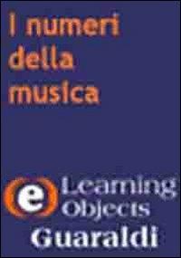 I numeri della musica. CD-ROM - Luigi Zanarini - Libro Guaraldi 2007 | Libraccio.it