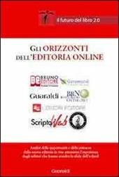 Gli orizzonti dell'editoria online. Il futuro del libro 2.0