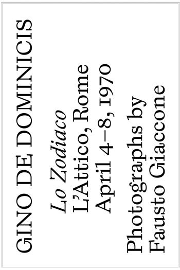 Gino De Dominicis, «Lo Zodiaco». Catalogo della mostra (Roma, 4-8 aprile 1970). Ediz. italiana e inglese - Fausto Giaccone - Libro Produzioni Nero 2018 | Libraccio.it