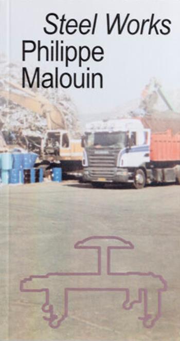 Steel works - Philippe Malouin - Libro Produzioni Nero 2023 | Libraccio.it