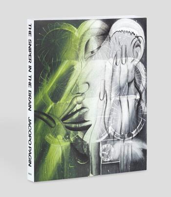 The sniper in the brain. Ediz. italiana e inglese - Jacopo Pagin - Libro Produzioni Nero 2024 | Libraccio.it