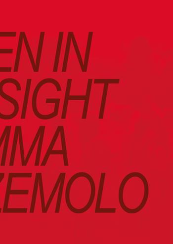 Hidden in Plain Sight. Ediz. a colori - Fiamma Montezemolo - Libro Produzioni Nero 2024 | Libraccio.it