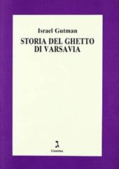 Storia del ghetto di Varsavia