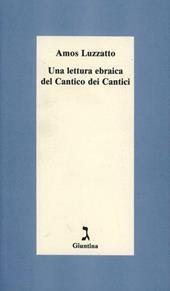 Una lettura ebraica del Cantico dei cantici