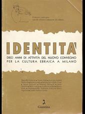 Identità. Dieci anni di attività del nuovo Convegno per la cultura ebraica a Milano