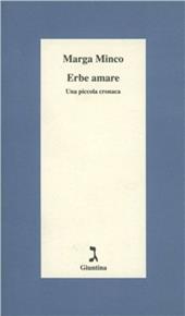 Erbe amare. Una piccola cronaca