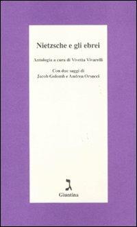 Nietzsche e gli ebrei  - Libro Giuntina 2011, Schulim Vogelmann | Libraccio.it