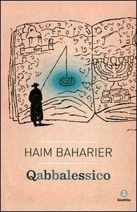 Qabbalessico - Haim Baharier - Libro Giuntina 2012 | Libraccio.it
