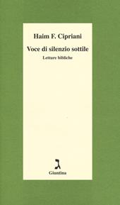 Voce di silenzio sottile. Letture bibliche