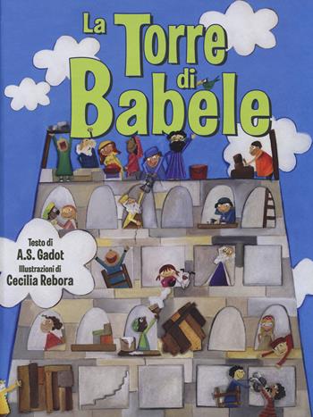 La torre di Babele - A. S. Gadot - Libro Giuntina 2014, Parpar | Libraccio.it