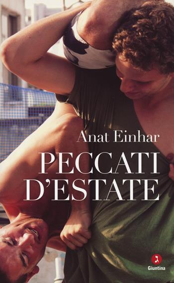 Peccati d'estate - Anat Einhar - Libro Giuntina 2014, Israeliana | Libraccio.it