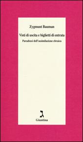 Visti di uscita e biglietti di entrata. paradossi dell'assimilazione ebraica