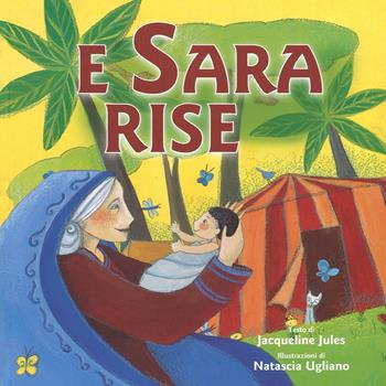 E Sara rise - Jacqueline Jules - Libro Giuntina 2016, Parpar | Libraccio.it