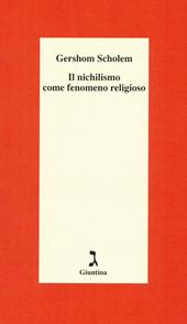 Il nichilismo come fenomeno religioso