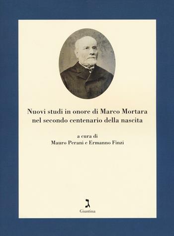 Nuovi studi in onore di Marco Mortara nel secondo centenario della nascita  - Libro Giuntina 2016, Quaderni di Materia giudaica | Libraccio.it
