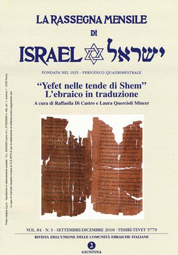 La rassegna mensile di Israel (2018). Vol. 84/3: «Yefet nelle tende di Shem». L'ebraico in traduzione  - Libro Giuntina 2019, Fuori collana | Libraccio.it