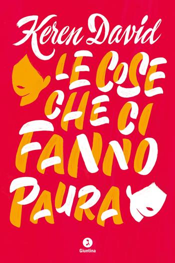 Le cose che ci fanno paura - Keren David - Libro Giuntina 2022, Parpar | Libraccio.it