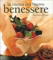 La cucina del nuovo benessere