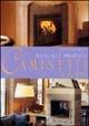 Caminetti e forni - Giancarlo Buzio - Libro Gribaudo 2003 | Libraccio.it