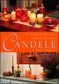 Candele  - Libro Gribaudo 2004 | Libraccio.it