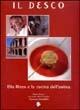 Il Desco. Elia Rizzo e la cucina dell'anima - Mario Busso, Carlo Vischi, Francesca Brambilla - Libro Gribaudo 2003, Grandi vini grandi chef | Libraccio.it